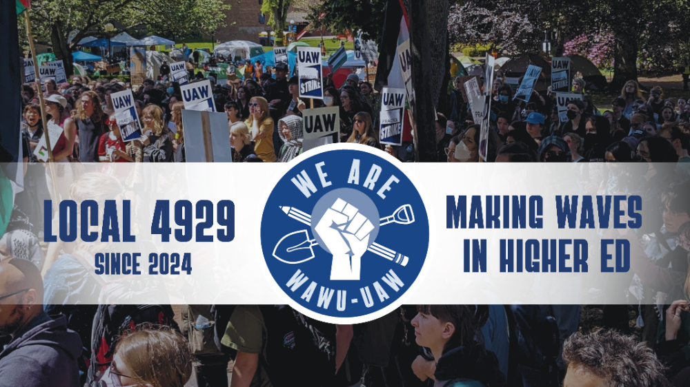 Striking student workers on the picket line, with a banner of text that says "Local 4929, Making Waves in Higher Ed since 2024".